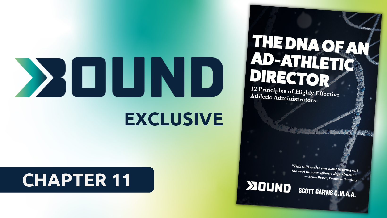 Bound™ Exclusive: The DNA of an AD (Chapter 11)