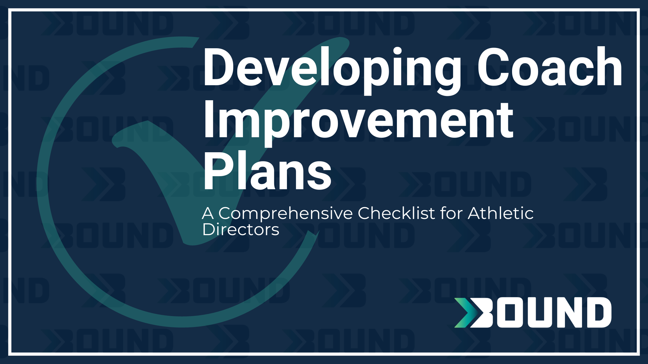 Developing & Implementing Coach Improvement Plans: A Guide for Athletic Directors