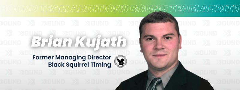 Brian Kujath Joins the Bound Team