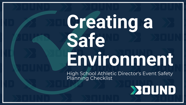 Creating a Safe Environment: High School Athletic Director's Event Safety Checklist
